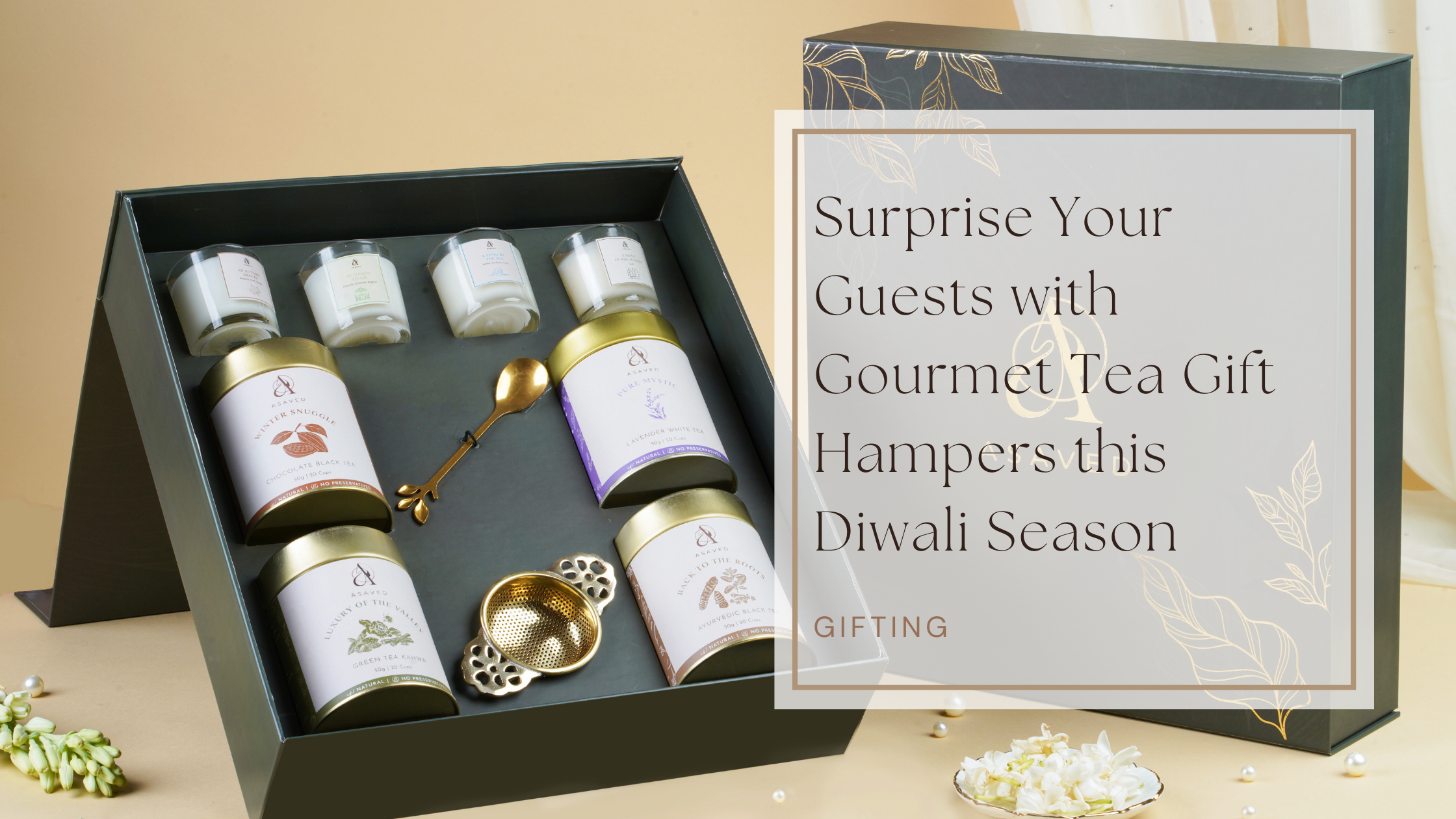 Surprise Your Guests with Gourmet Tea Gift Hampers this Diwali Season