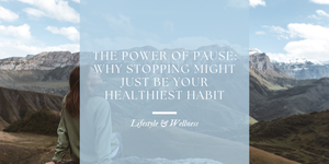 The Power of Pause: Why Stopping Might Just Be Your Healthiest Habit