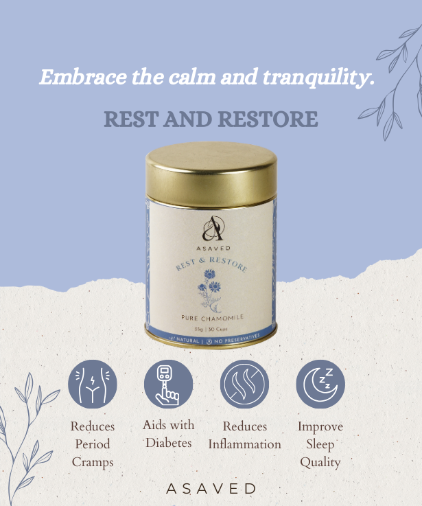 Rest and Restore : Pure Chamomile Tea
